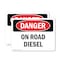 Signmission On Road Diesel Danger Sign, Plastic, 10in W x 7in L, 2PK OS-2PACK-DS-P-710-L-1126 - alternate 1